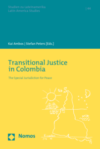 Libro Transitional Justice in Colombia Stefan Peters Kai Ambos